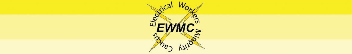 Electrical Workers Minority Caucus